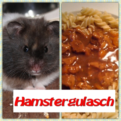 Hamstergulasch